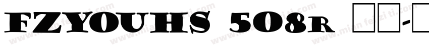 FZYOUHS 508r 挂脖字体转换
